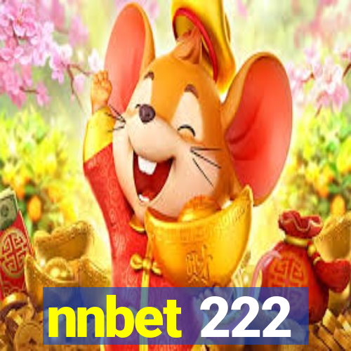 nnbet 222